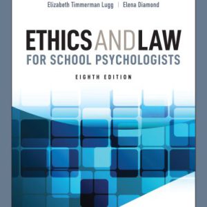 Ethics and Law for School Psychologists 8th Edition